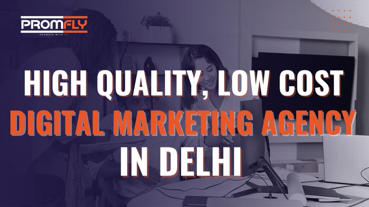 Digital Marketing Agency in Delhi