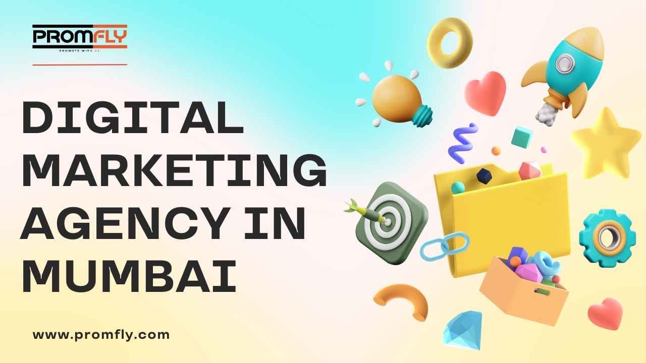Best Digital Marketing Agency in Mumbai – PromFly